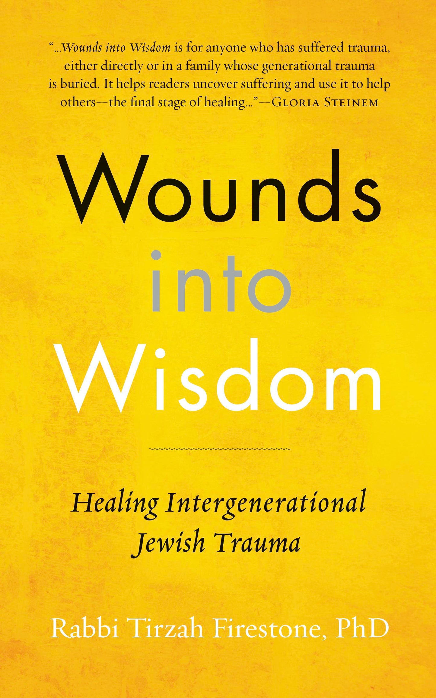 Book cover image for Wounds into Wisdom ISBN: 9781948626033