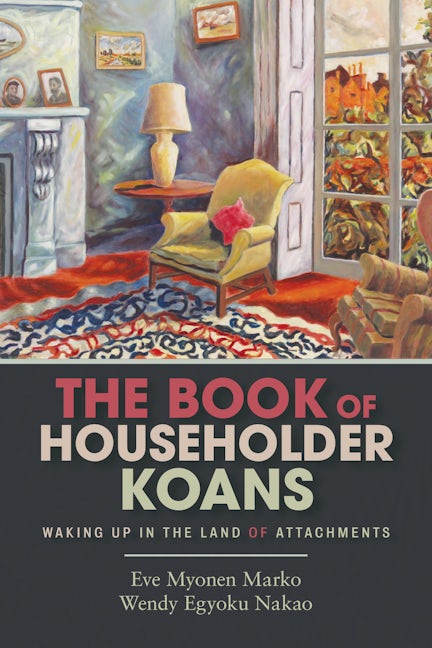 Book cover image for The Book of Householder Koans ISBN: 9781948626088