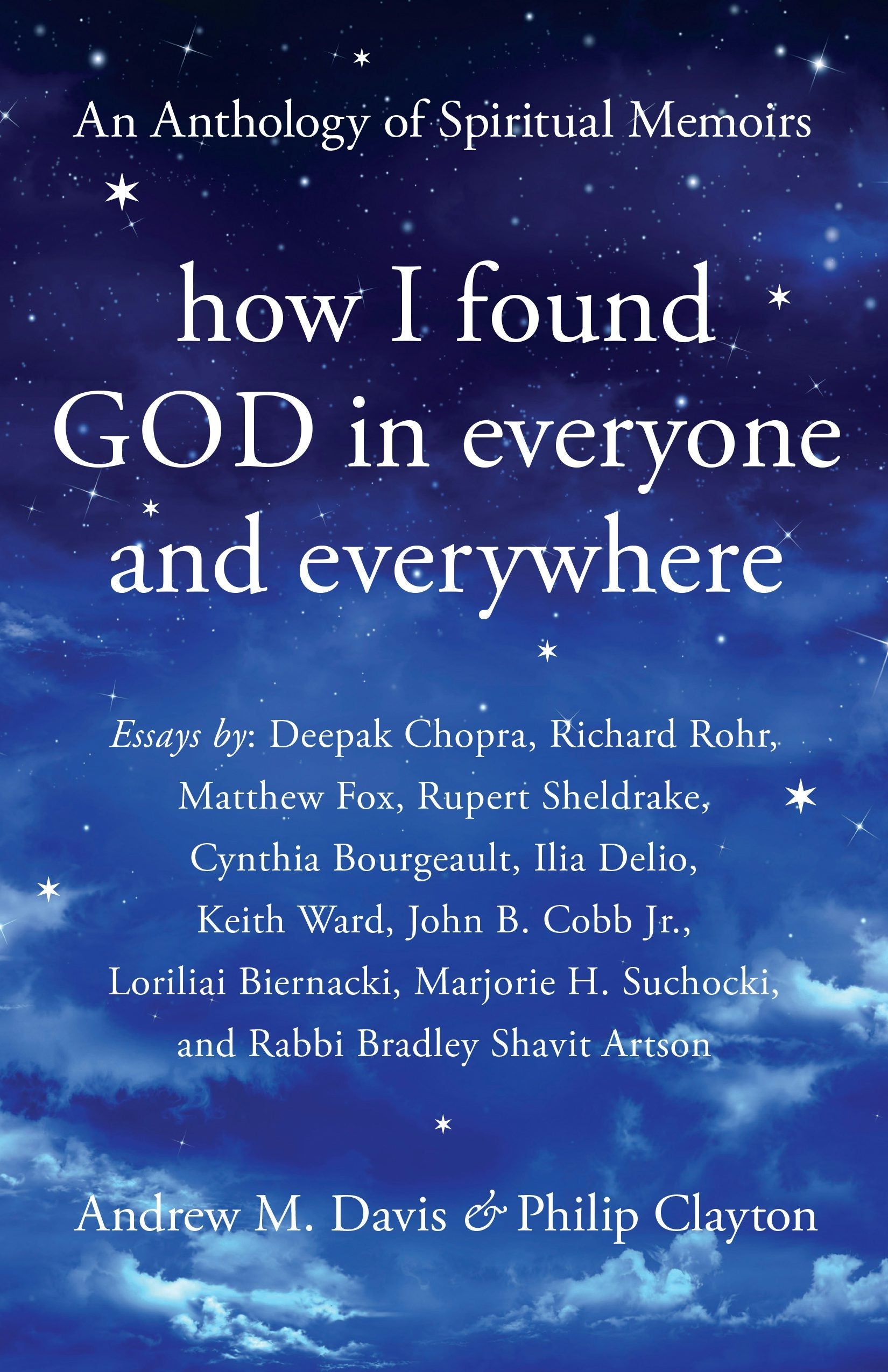 Book cover image for How I Found God in Everyone and Everywhere ISBN: 9781948626200