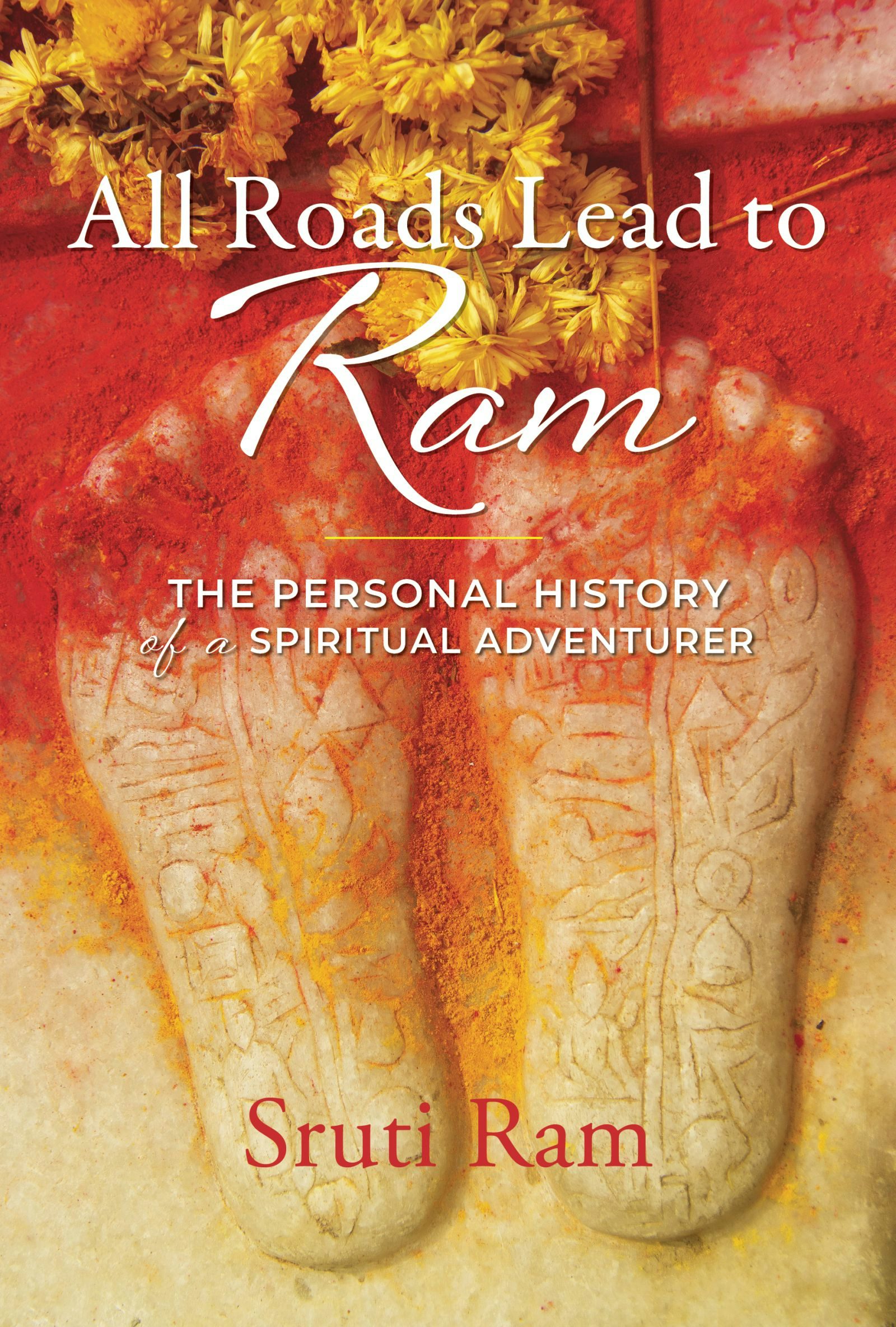 Book cover image for All Roads Lead to Ram ISBN: 9781948626347