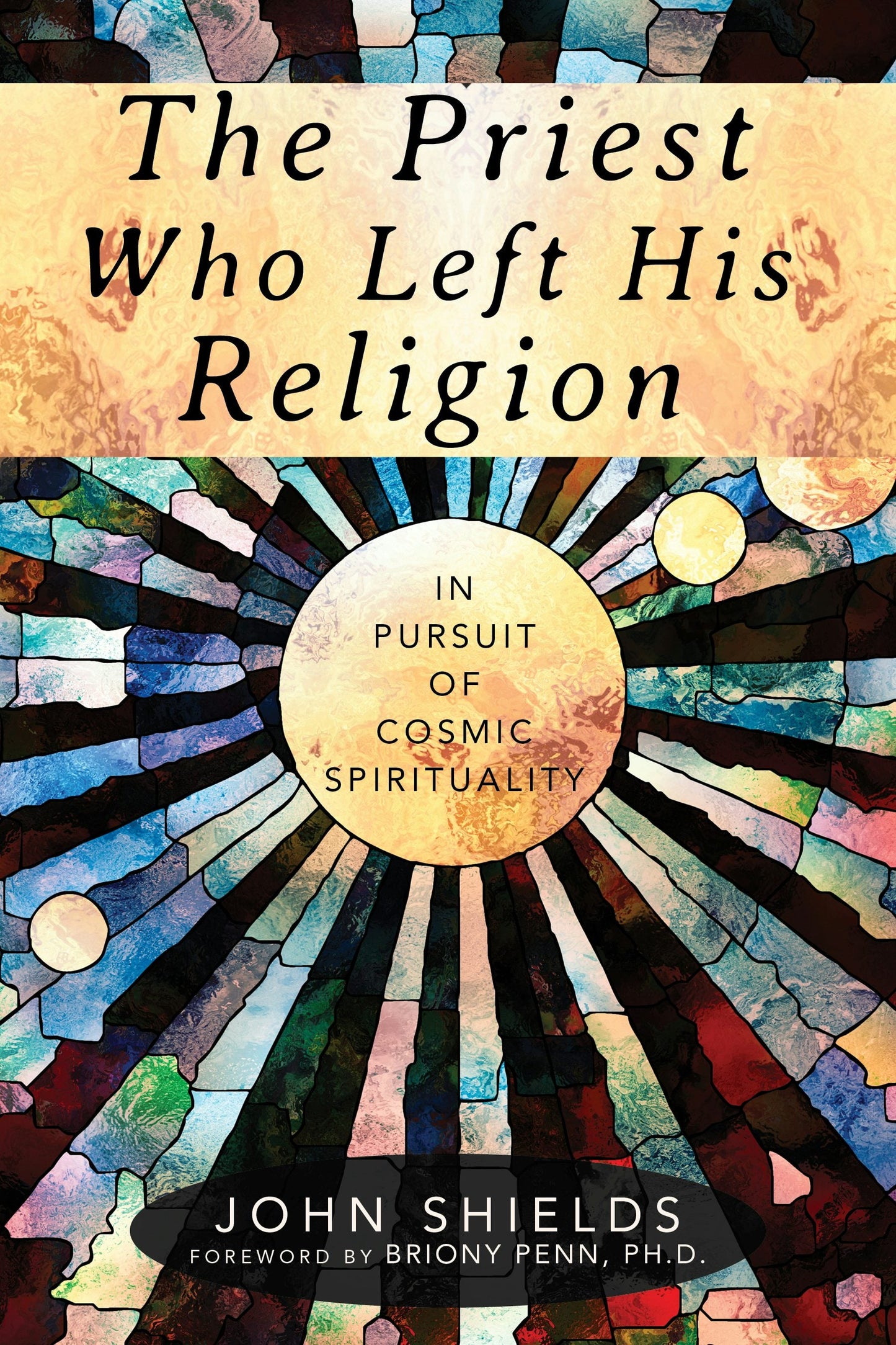 Book cover image for The Priest Who Left His Religion ISBN: 9781948626361