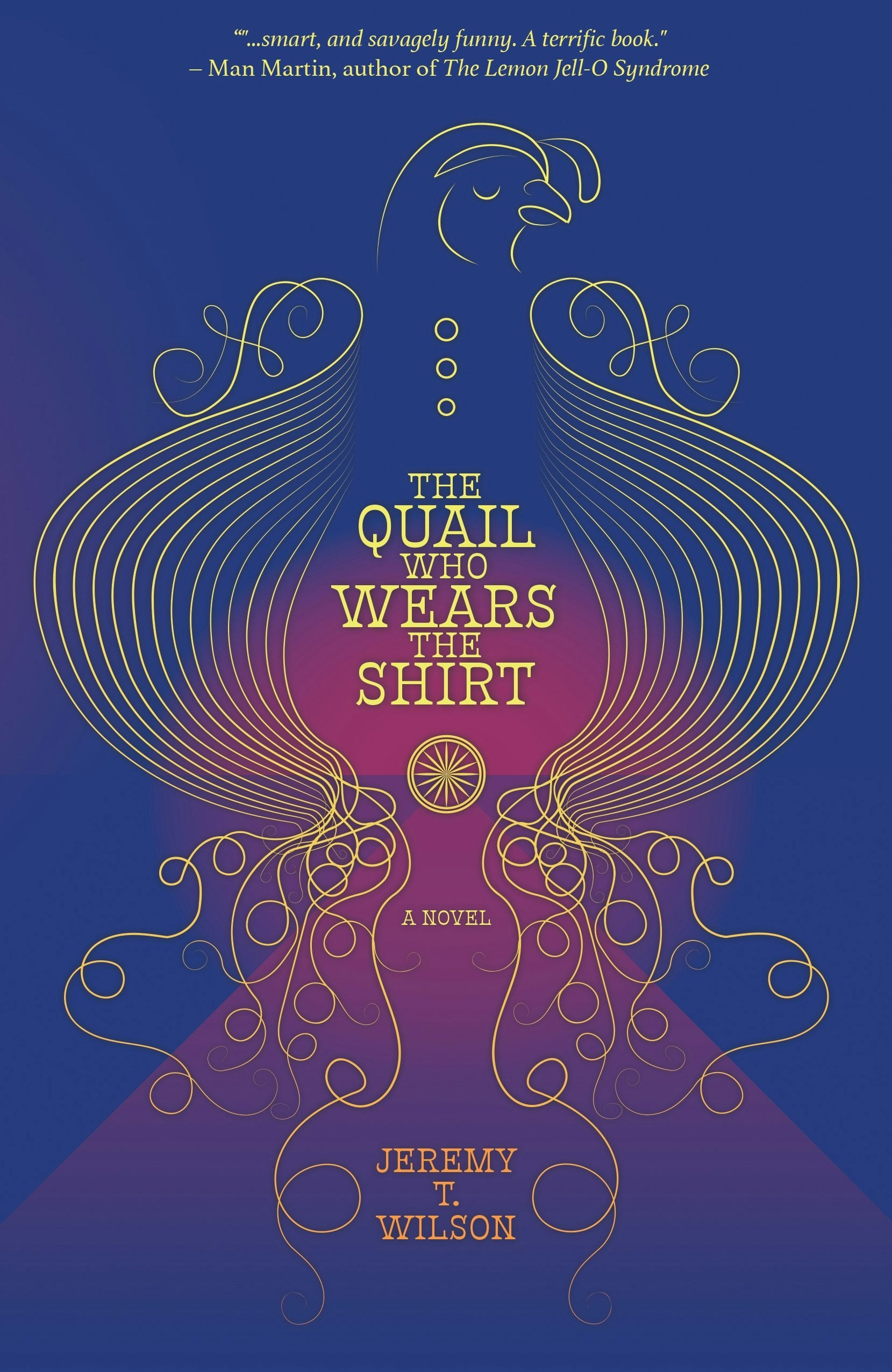 Book cover image for The Quail Who Wears The Shirt ISBN: 9781948954853