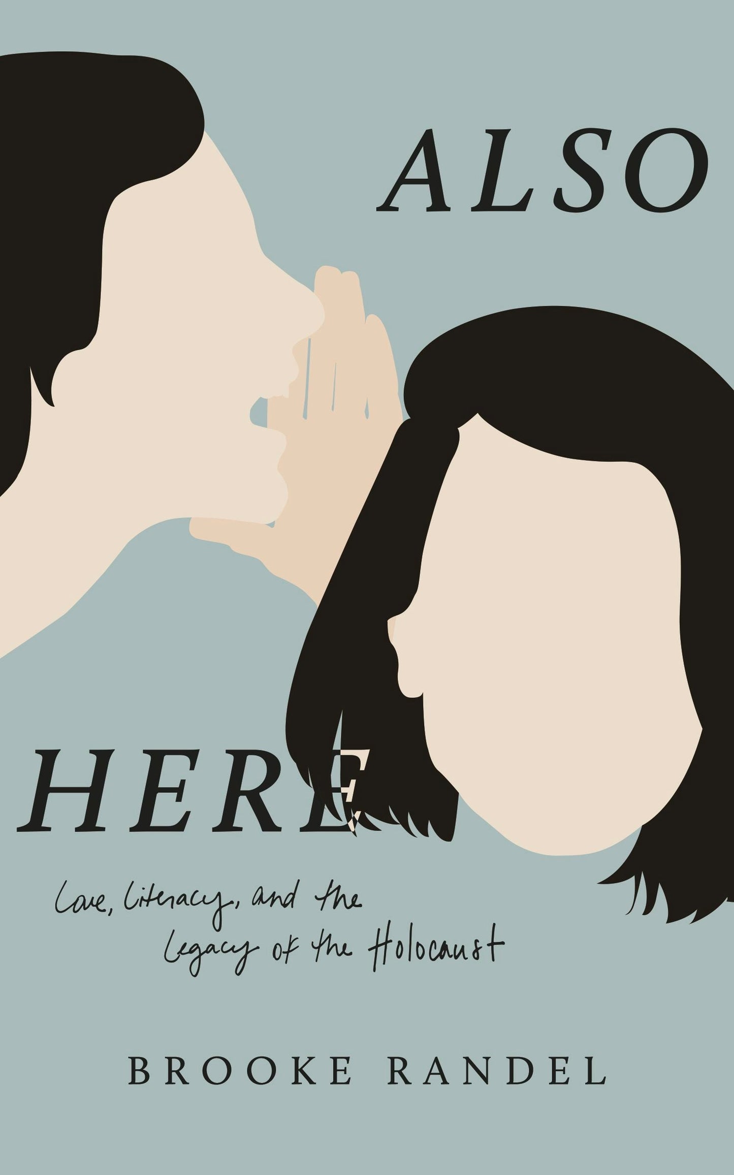 Book cover image for Also Here ISBN: 9781948954983