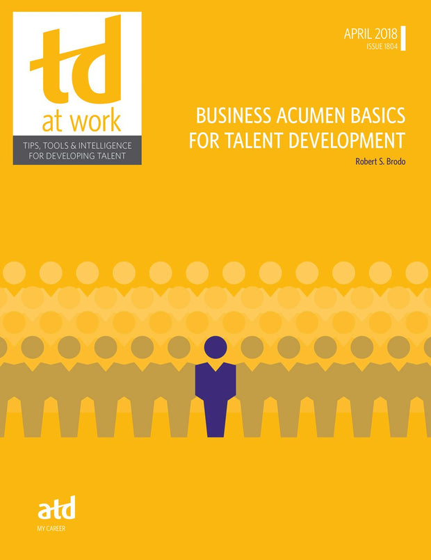 Cover image for Business Acumen Basics for Talent Development, isbn: 9781949036435