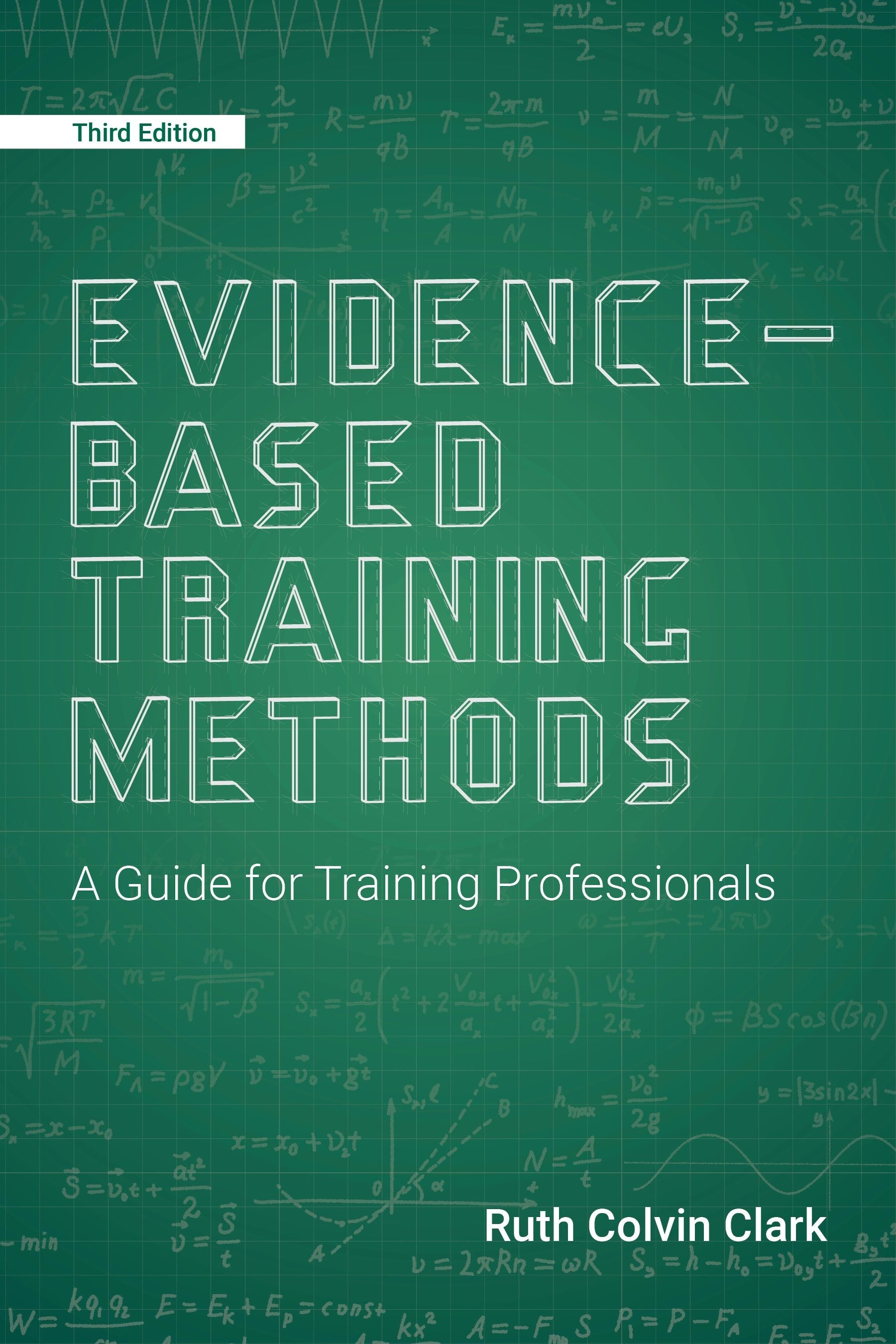 Book cover image for Evidence-Based Training Methods, 3rd Edition ISBN: 9781949036572