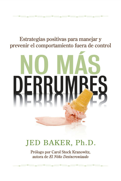 Cover image for No más derrumbes / No More Meltdowns, isbn: 9781949177275