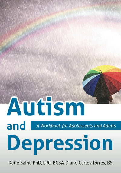Cover image for Autism and Depression, isbn: 9781949177466