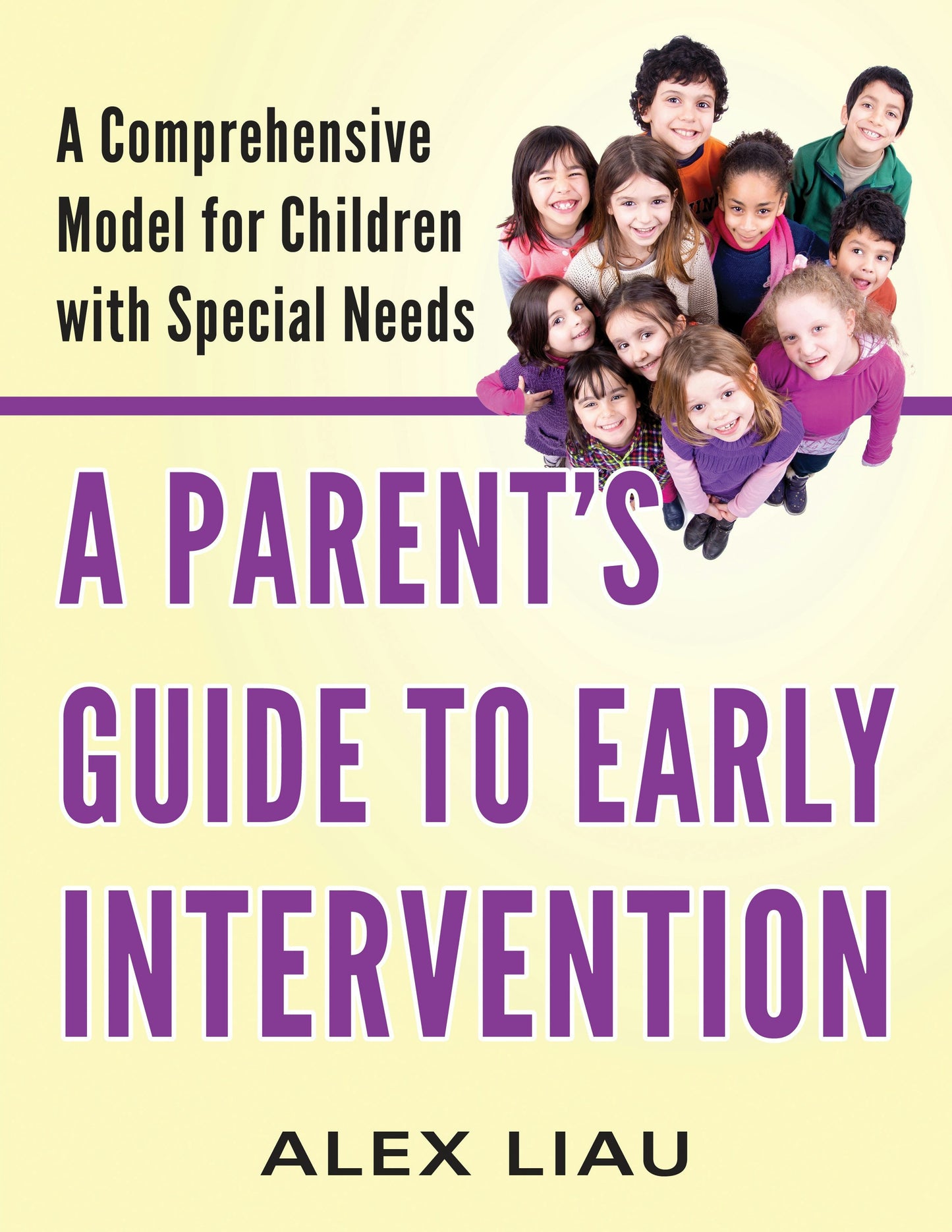 Book cover image for A Parent's Guide to Early Intervention ISBN: 9781949177879