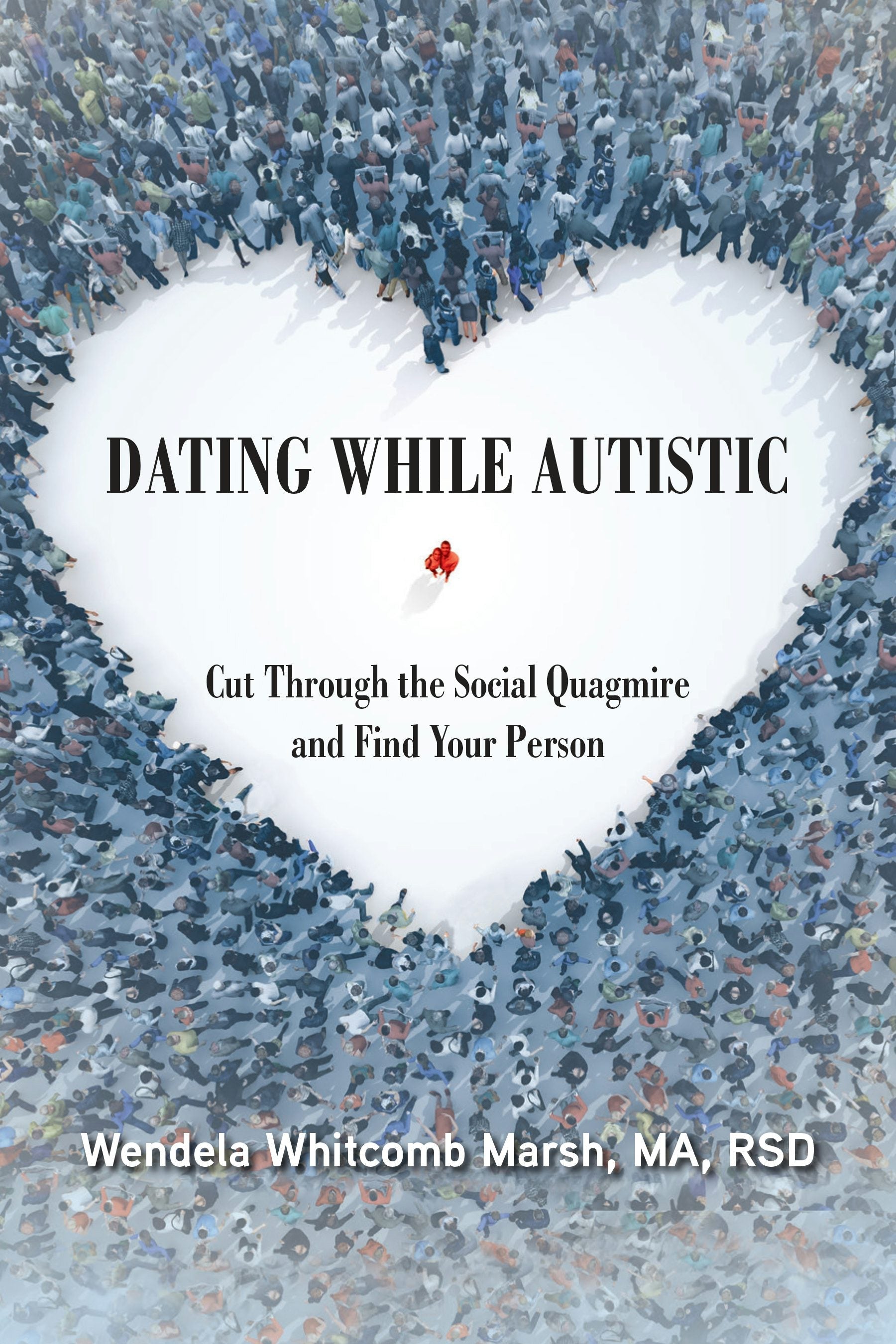Book cover image for Dating While Autistic ISBN: 9781949177992