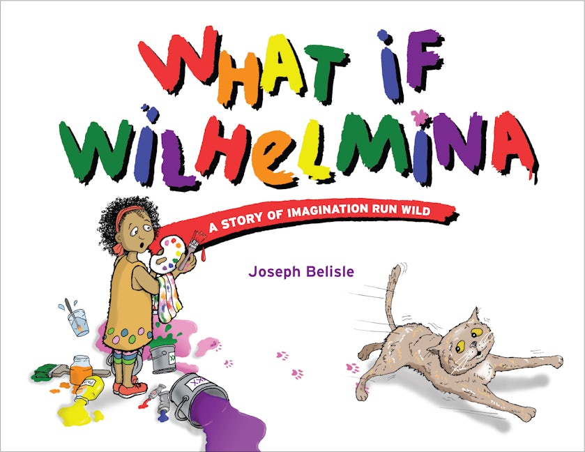 Book cover image for What If Wilhelmina ISBN: 9781949467413