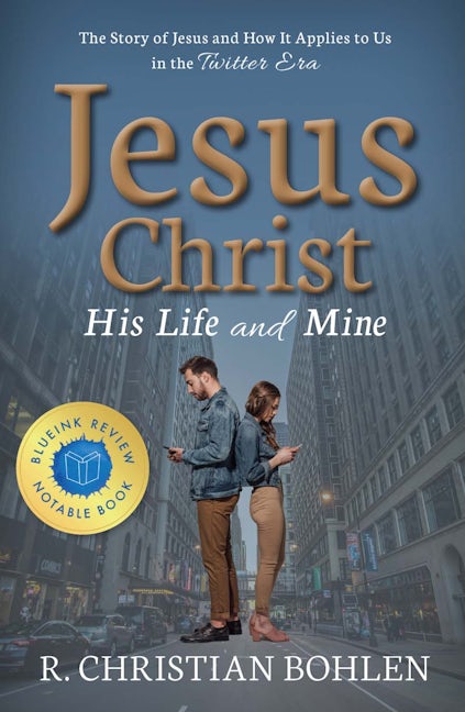 Book cover image for Jesus Christ, His Life and Mine ISBN: 9781949572001