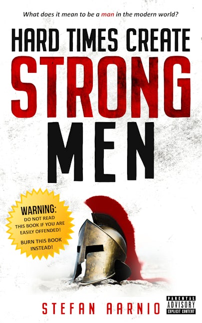 Book cover image for Hard Times Create Strong Men ISBN: 9781949572056