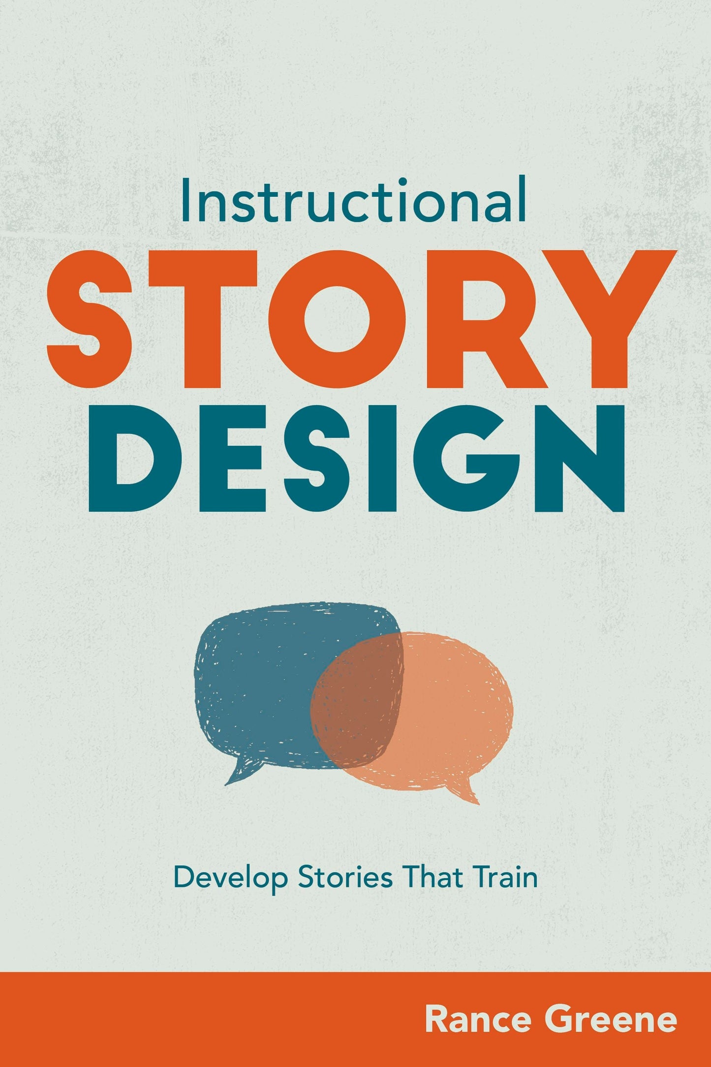 Book cover image for Instructional Story Design ISBN: 9781950496600