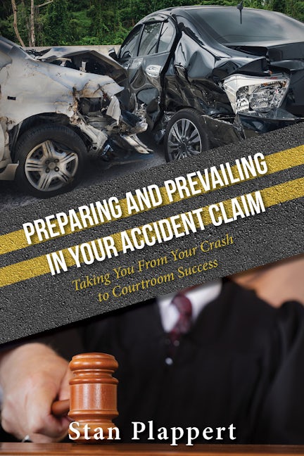 Book cover image for Preparing and Prevailing in Your Accident Claim ISBN: 9781950892129