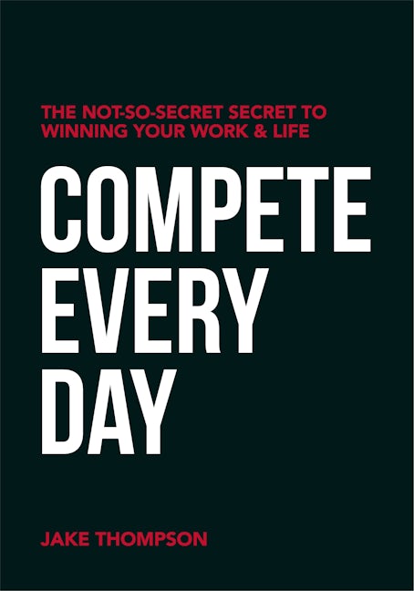 Book cover image for Compete Every Day ISBN: 9781950892525
