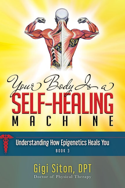 Book cover image for Your Body is a Self-Healing Machine Book 3 ISBN: 9781950892846