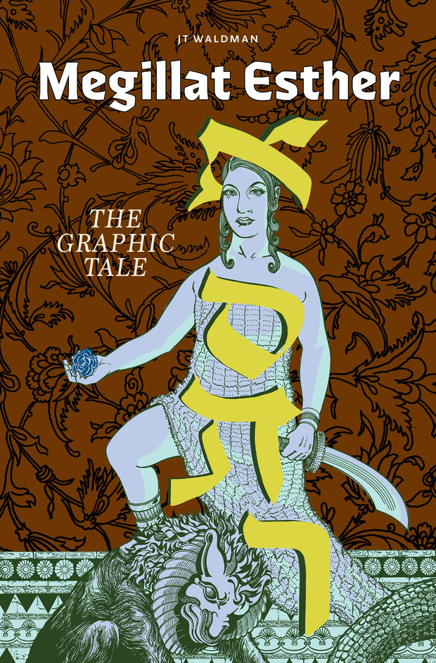 Cover image for Megillat Esther: The Graphic Tale (New Edition), isbn: 9781951324131