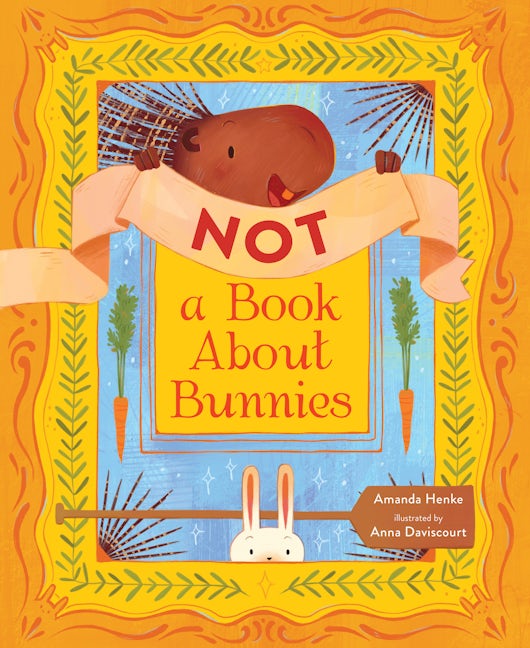 Book cover image for Not A Book About Bunnies ISBN: 9781951784096
