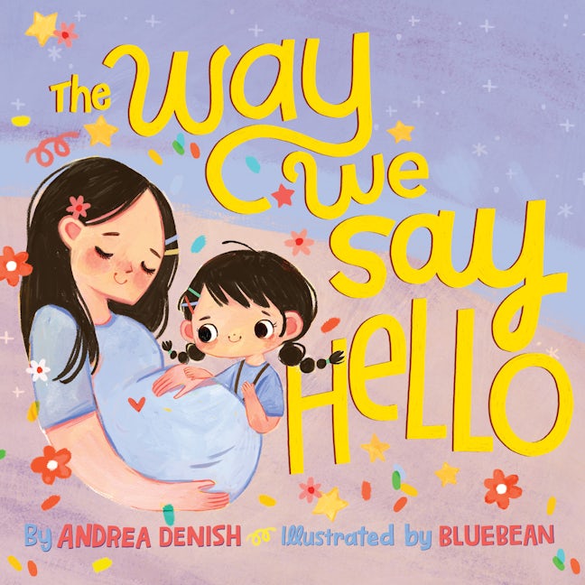 Book cover image for The Way We Say Hello ISBN: 9781951784249