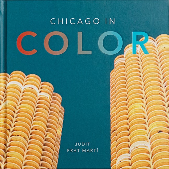 Book cover image for Chicago in Color ISBN: 9781951963286