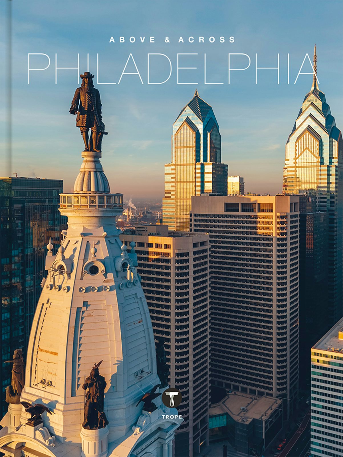 Book cover image for Above and Across Philadelphia ISBN: 9781951963453