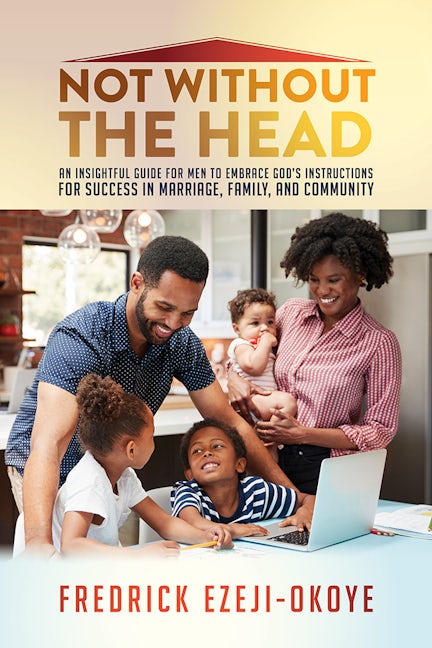 Book cover image for Not Without The Head ISBN: 9781952025426