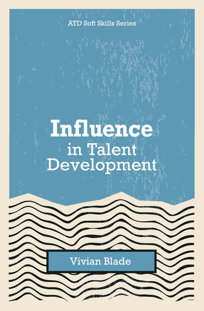 Cover image for Influence in Talent Development, isbn: 9781952157530