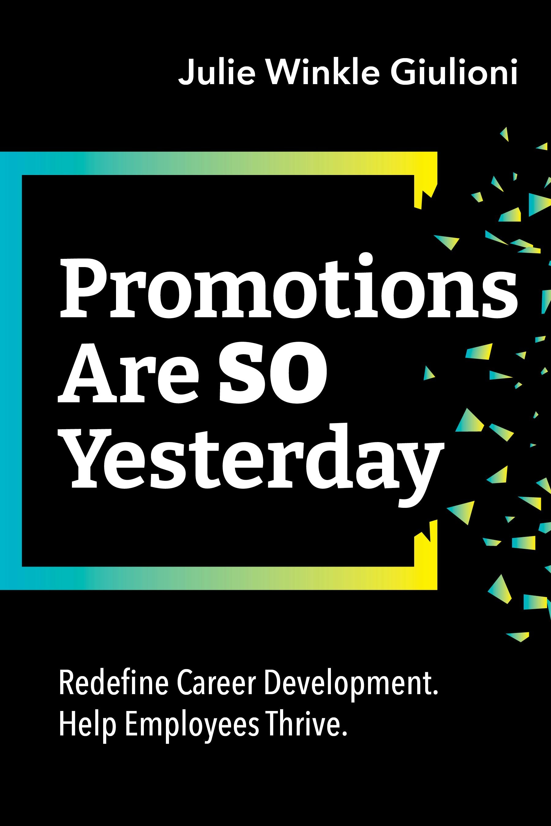 Book cover image for Promotions Are So Yesterday ISBN: 9781952157745