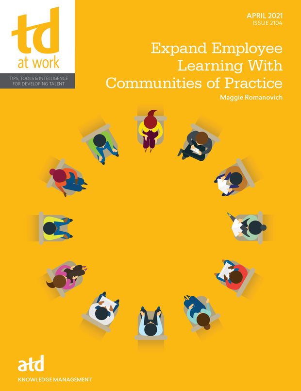 Cover image for Expand Employee Learning With Communities of Practice, isbn: 9781952157844
