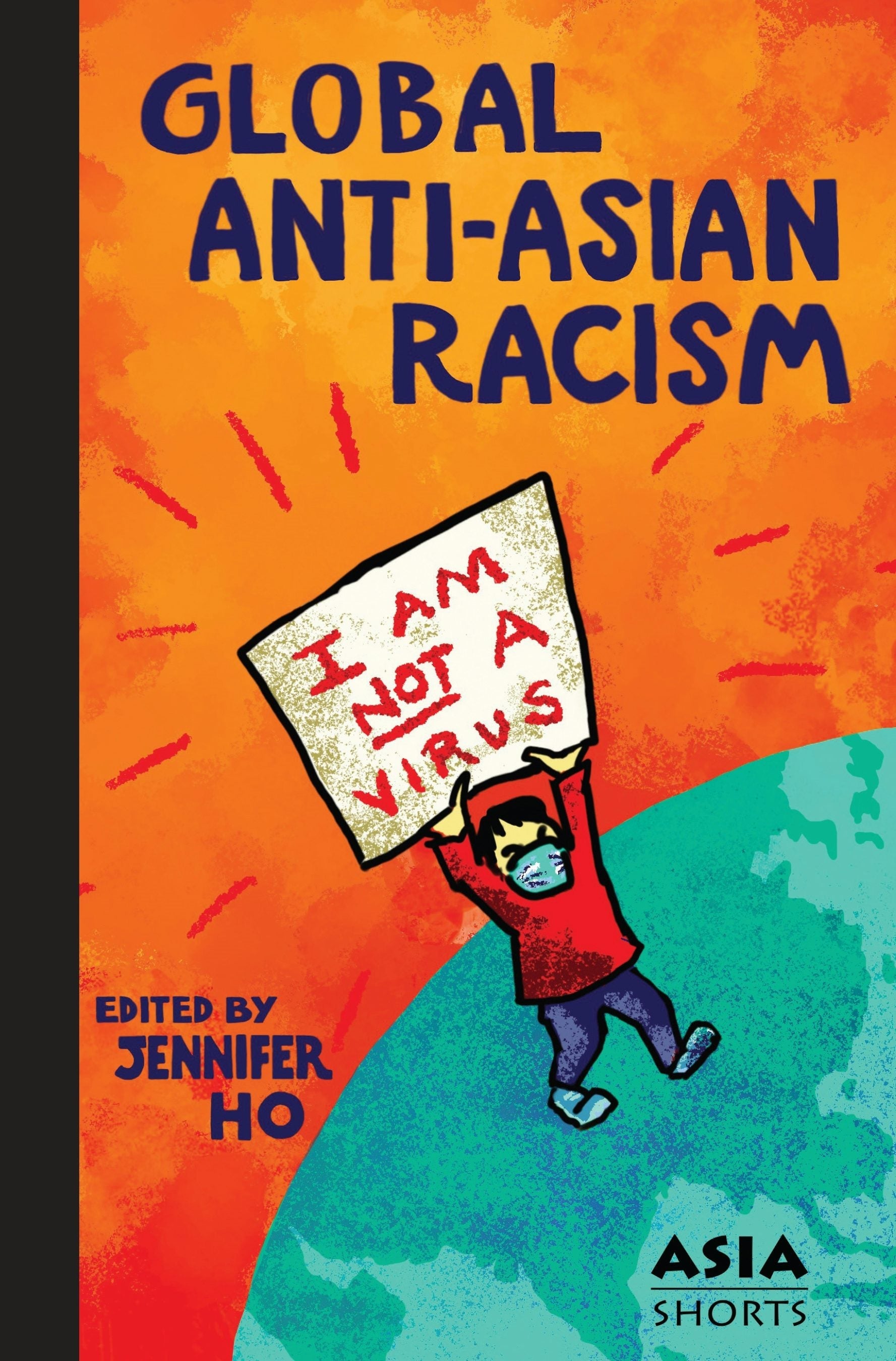 Book cover image for Global Anti-Asian Racism ISBN: 9781952636400