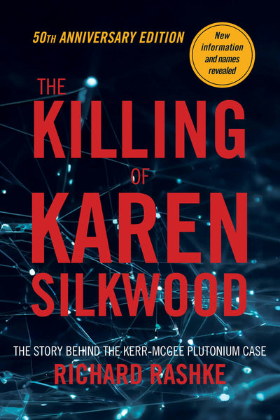 Cover image for The Killing of Karen Silkwood, isbn: 9781953002457