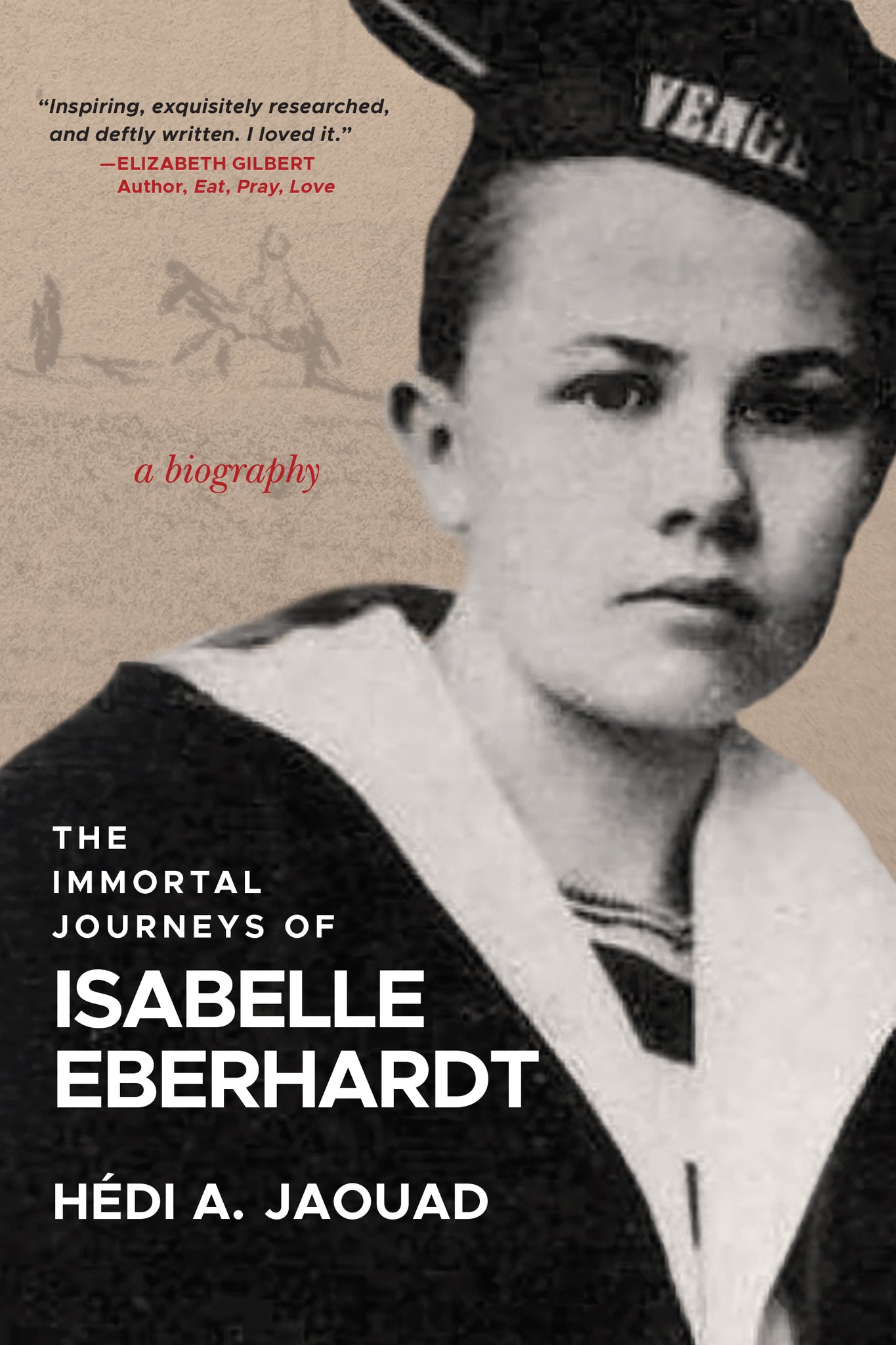 Cover image for The Immortal Journeys of Isabelle Eberhardt ISBN 9781953103727