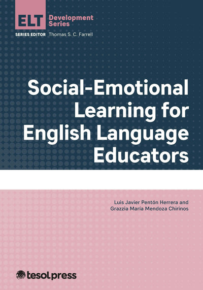 Cover image for Social-Emotional Learning for English Language Educators, isbn: 9781953745569