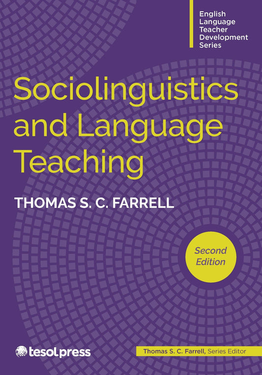 Sociolinguistics and Language Teaching, Second Edition