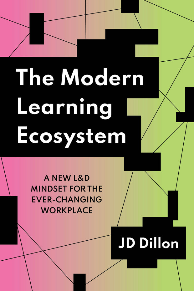 Cover image for The Modern Learning Ecosystem, isbn: 9781953946386