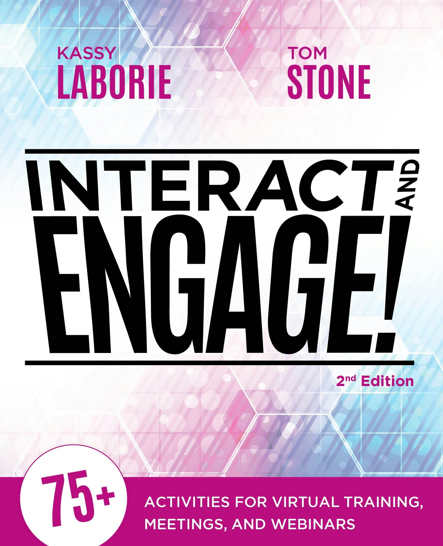Book cover image for Interact and Engage, 2nd Edition ISBN: 9781953946409