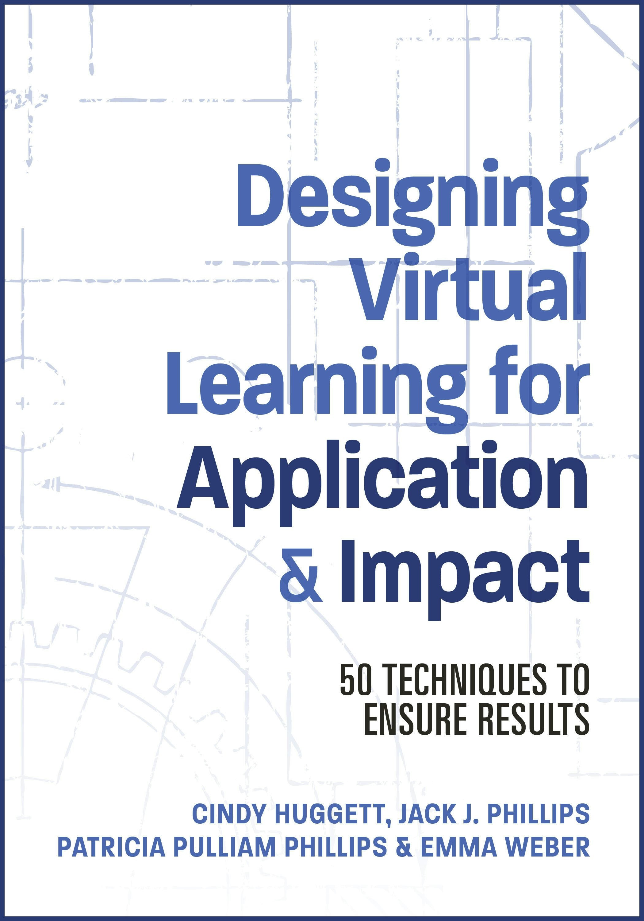 Cover image for Designing Virtual Learning for Application and Impact ISBN 9781953946881