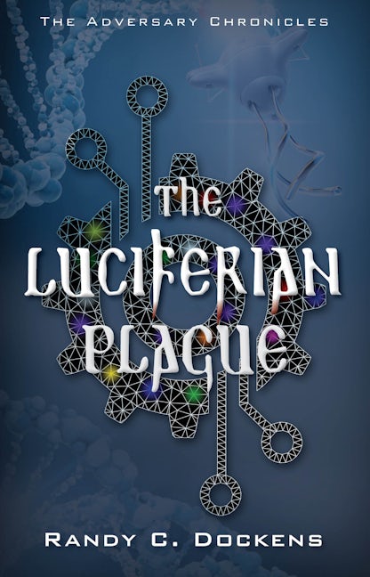 Book cover image for The Luciferian Plague ISBN: 9781954437739