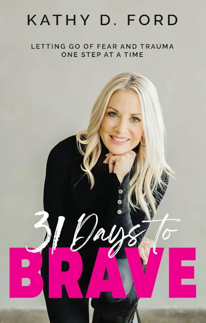 Book cover image for 31 Days to Brave ISBN: 9781954437845