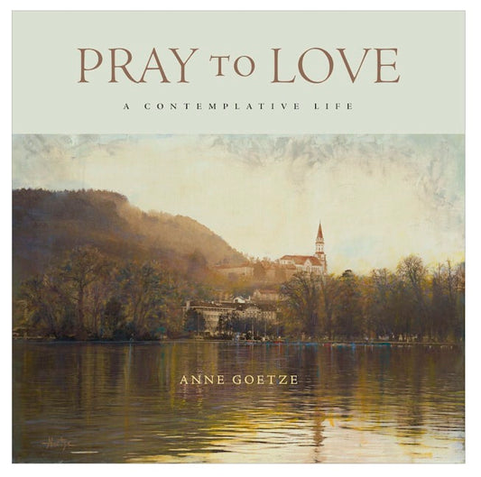 Pray to Love
