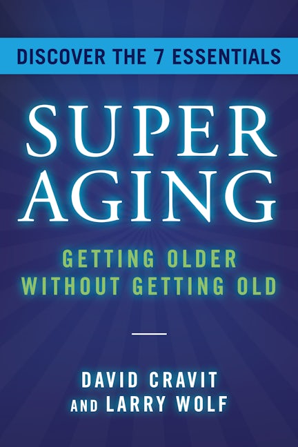 Book cover image for SuperAging ISBN: 9781954854864