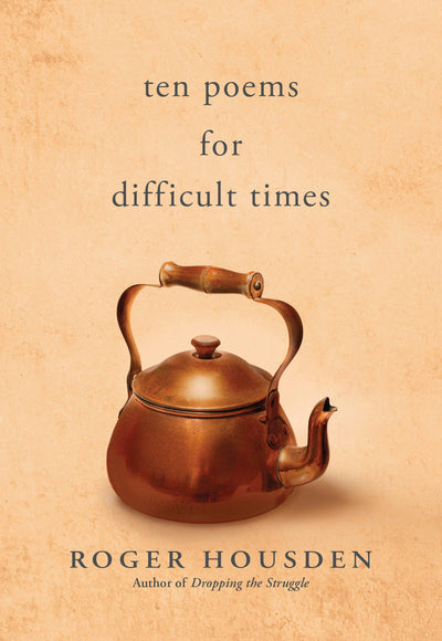 Cover image for Ten Poems for Difficult Times, isbn: 9781955831215