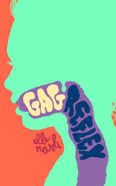 Book cover image for Gag Reflex ISBN: 9781955904025
