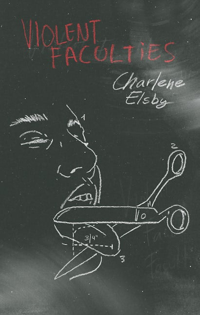 Book cover image for Violent Faculties ISBN: 9781955904940
