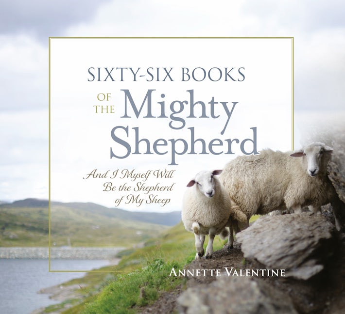 Book cover image for Sixty-Six Books of the Mighty Shepherd ISBN: 9781956370423