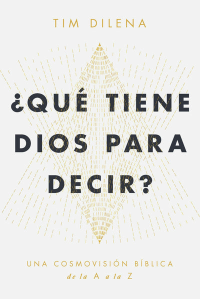 Cover image for ¿QUÉ TIENE DIOS PARA DECIR?, isbn: 9781956370669