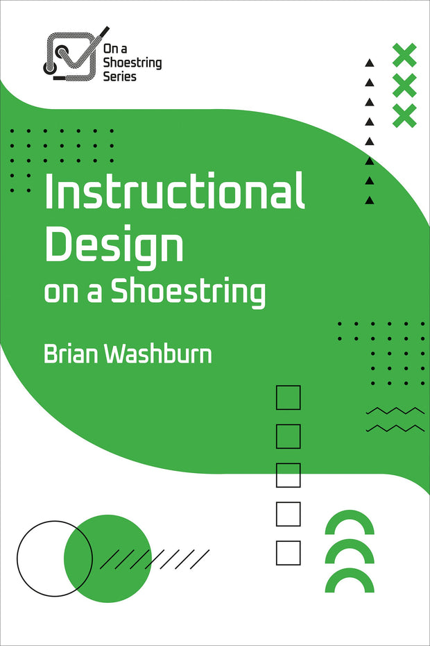Cover image for Instructional Design on a Shoestring, isbn: 9781957157108