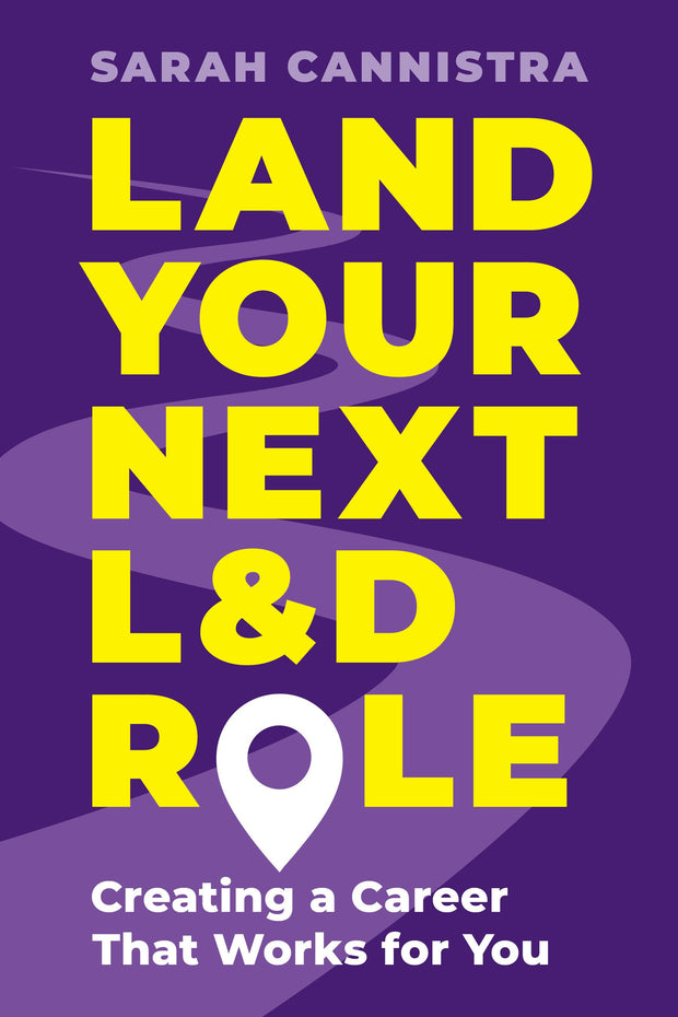 Cover image for Land Your Next L&D Role, isbn: 9781957157849