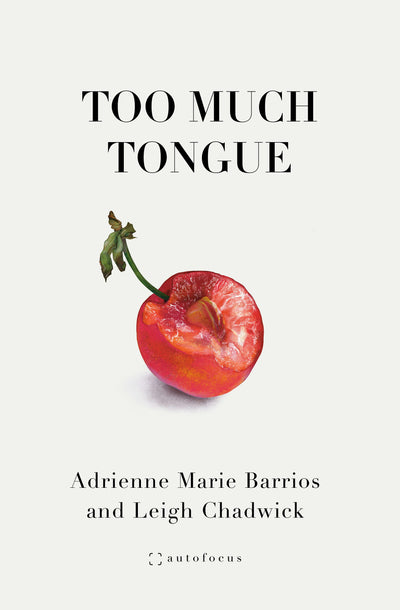 Cover image for Too Much Tongue, isbn: 9781957392110