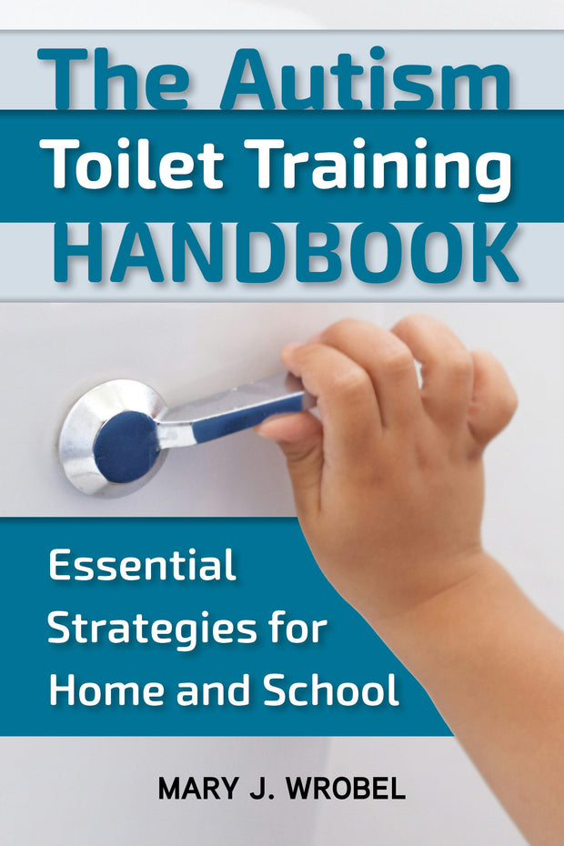 Cover image for The Autism Toilet Training Handbook, isbn: 9781957984087
